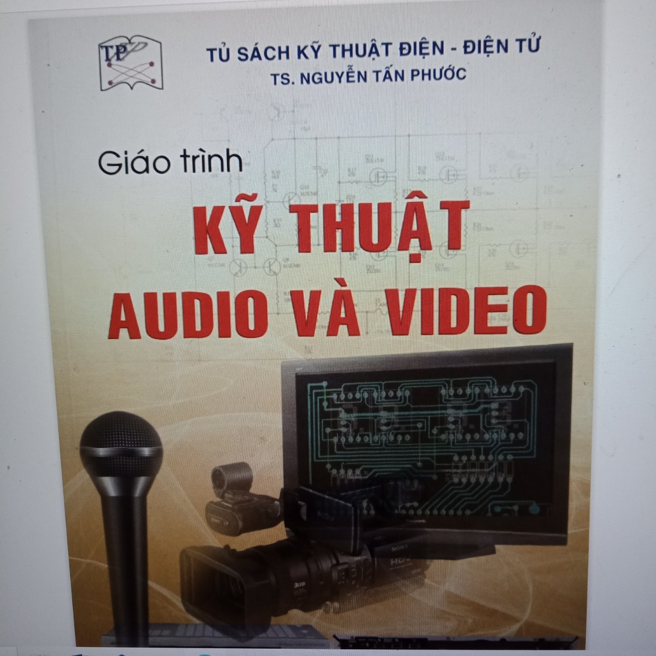 Giáo trình Kỹ thuật Audio- Video