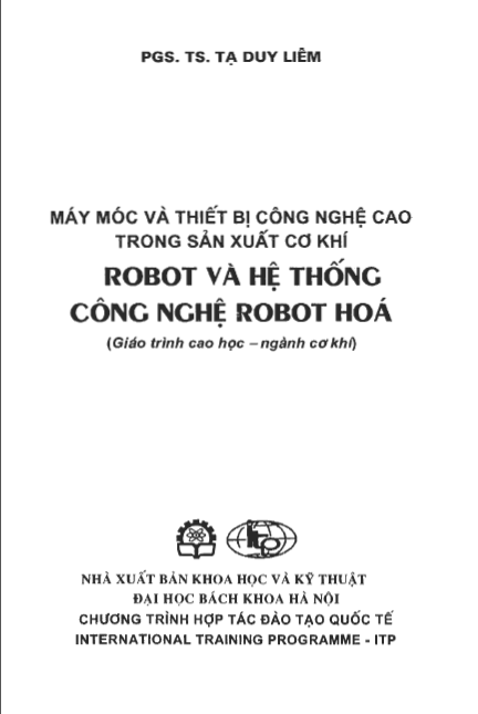 Máy móc và thiết bị công nghệ cao trong sản xuất cơ khí (Robot và hệ thống công nghệ Robot hóa)