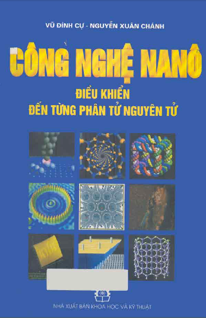 Công nghệ nano điều khiển đến từng phân tử nguyên tử