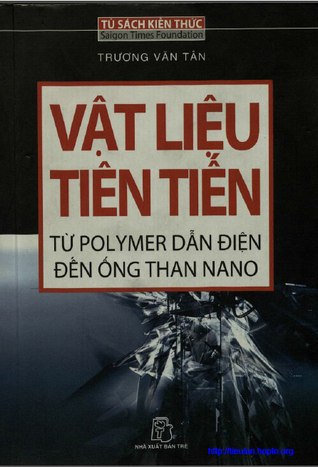 Vật liệu tiên tiến: từ polymer dẫn điện đến ống than nano