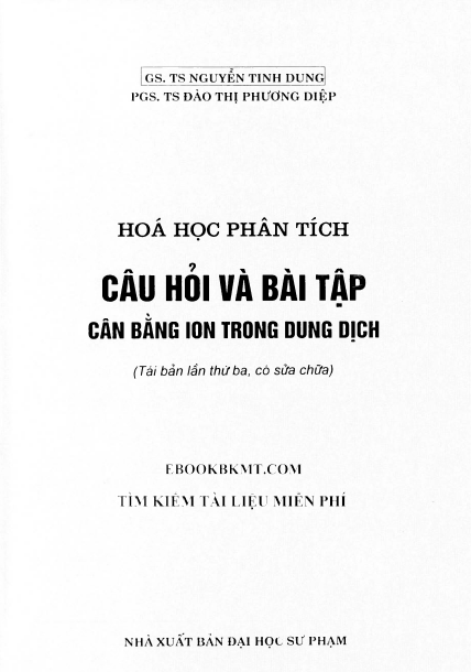Hóa học phân tích: Câu hỏi và bài tập Cân bằng ion trong dung dịch