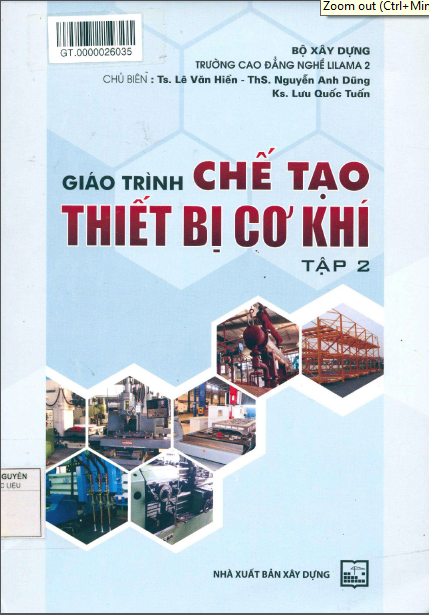 Giáo trình Chế tạo thiết bị cơ khí (Tập 2)