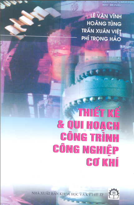 Thiết kế & quy hoạch công trình công nghiệp cơ khí