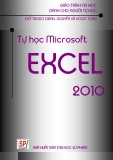 Tin học dành cho người tự học: Tự học Microsoft Excel 2010