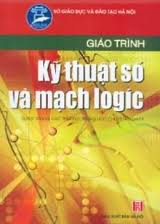 Giáo trình kỹ thuật số và mạch logic