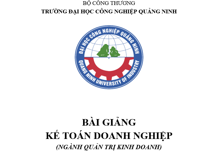 Bài giảng kế toán doanh nghiệp (ngành QTKD)