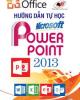 Giáo trình Microsoft Powerpoint 2013- tin học