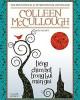 Tiểu thuyết Tiếng chim hót trong bụi mận gai - Colleen McCullough