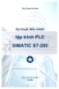 Kỹ thuật điều khiển lập trình PLC SIMATIC S7 - 200