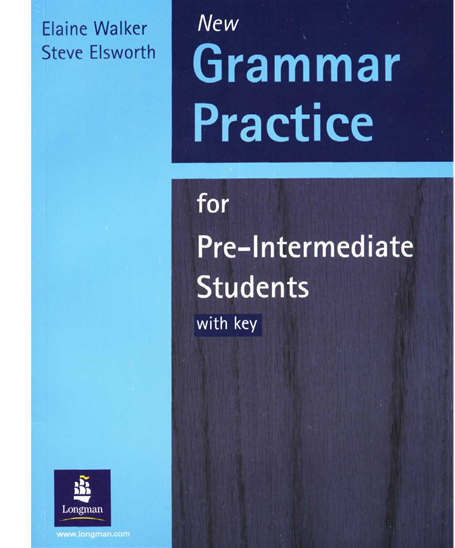 New Grammar Practice for Pre- Intermedite Students