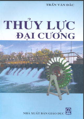 Thủy lực đại cương - Trần Văn Đắc