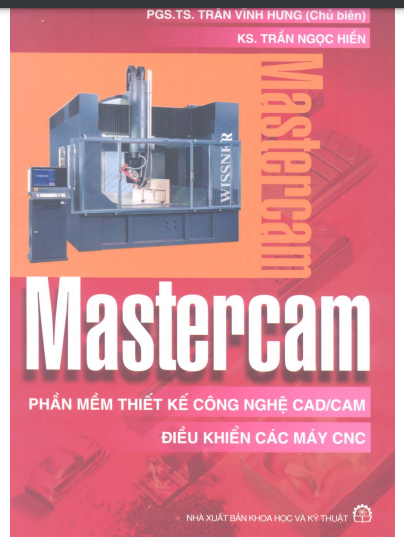 Mastercam phần mềm thiết kế công nghệ CAD-CAM điều khiển máy CNC