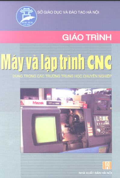 Giáo trình máy và lập trình CNC