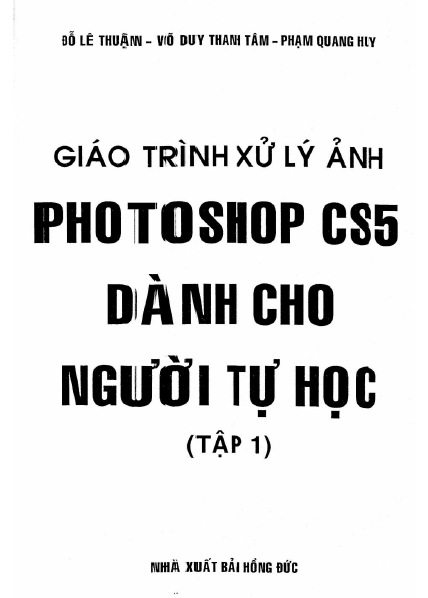 Giáo trình xử lý ảnh photoshop CS5 dành cho người tự học