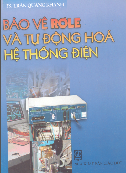 Bảo vệ rơ le và tự động động hóa hệ thống điện