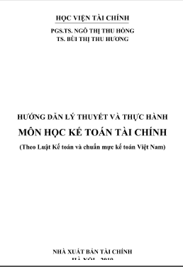 Hướng dẫn lý thuyết và thực hành môn học kế toán tài chính