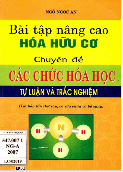Bài tập nâng cao Hoa hữu cơ - chuyên đề các chức hóa học tự luận và trắc nghiệm ( Phần 1)