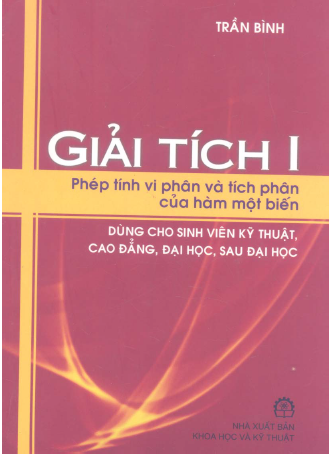 Giải tích 1 - Phép tính vi phân và tích phân của hàm một biến