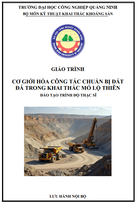 GT Cơ giới hoá công tác chuẩn bị đất đá trong khai thác mỏ lộ thiên (Thạc sĩ)