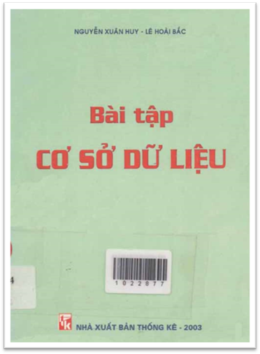 Bài tập cơ sở dữ liệu, Nguyễn Xuân Huy - Lê Hoài Bắc