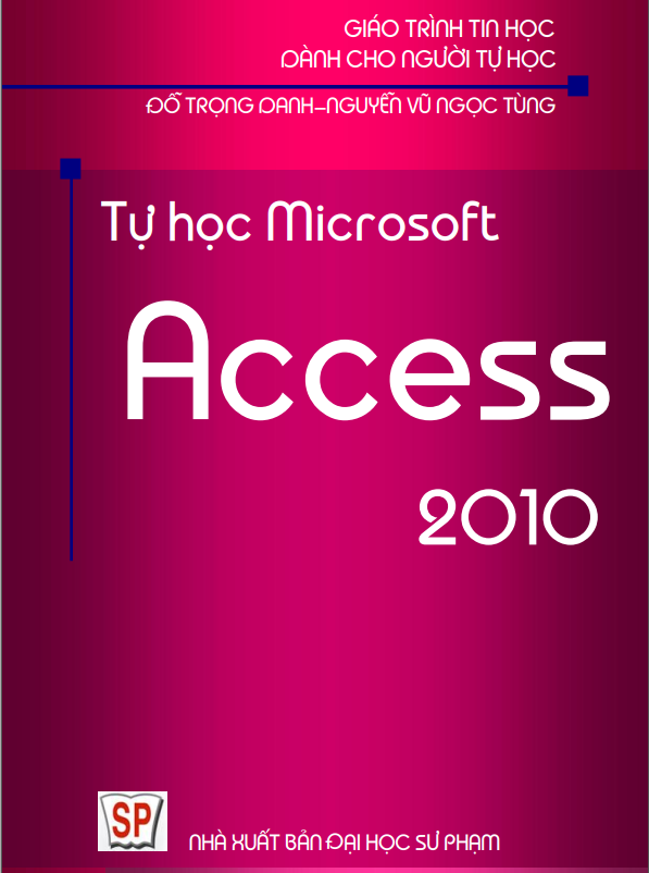 Tự học Microsoft Access 2010