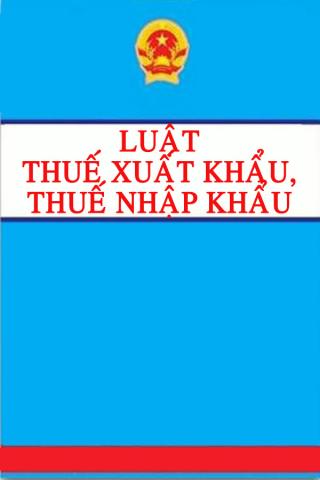 Luật thuế xuất khẩu, thuế nhập khẩu