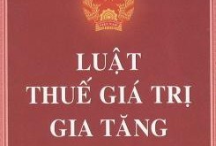 Luật Sửa đổi, bổ sung một số điều của Luật Thuế giá trị gia tăng, Luật Thuế tiêu thụ đặc biệt và Luật Quản lý thuế