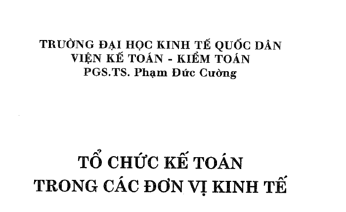 Tổ chức kế toán trong các đơn vị kinh tế