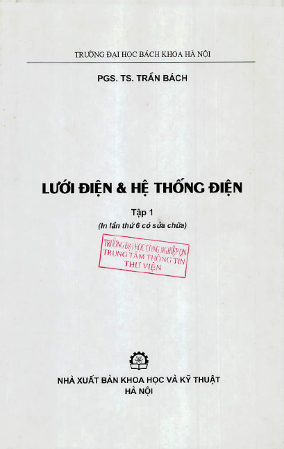 Lưới điện và hệ thống điện ( Tập 1)