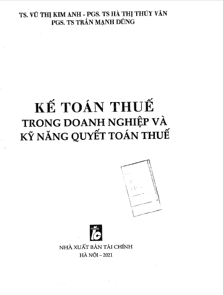 Kế toán thuế trong doanh nghiệp và kỹ năng quyết toán thuế