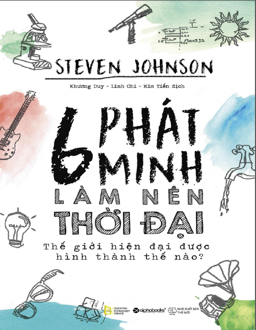 6 phát minh làm lên thời đại