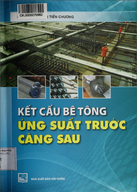 Kết cấu bê tông ứng suất trước căng sau