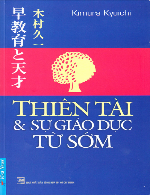 Thiên tài và sự giáo dục từ sớm