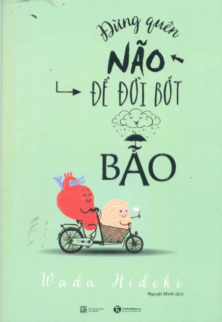 Đừng quên não để đời bớt bão