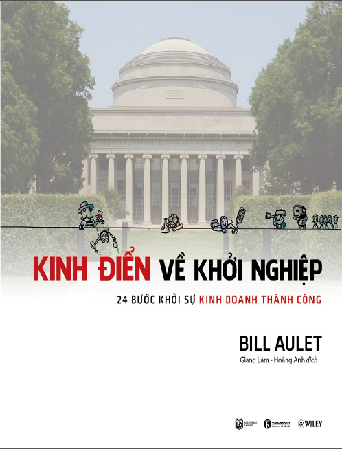Kinh điển về khởi nghiệp: 24 bước khởi sự kinh doanh thành công
