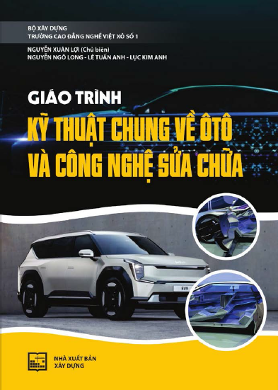 Giáo trình kỹ thuật chung về ôtô và công nghệ sửa chữa
