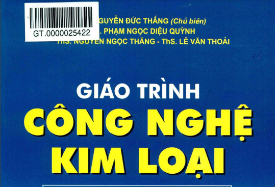 Giáo trình Công nghệ kim loại