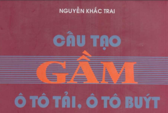 Cấu tạo gầm ô tô tải, ô tô buýt