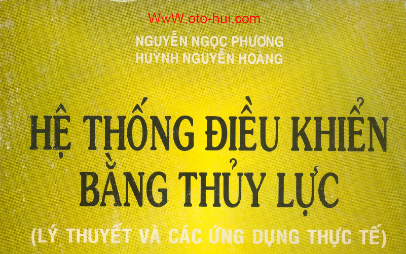 Hệ thống điều khiển bằng thủy lực (lý thuyết và các ứng dụng thực tế)