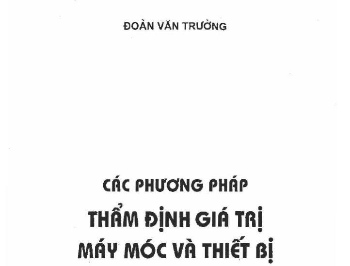 Các phương pháp thẩm định gia trị máy móc và thiết bị