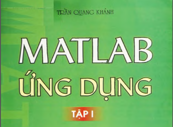 Matlab ứng dụng (tập 1)