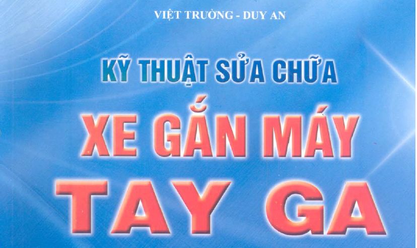 kỹ thuật sửa chữa xe gắn máy tay ga