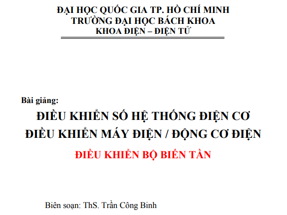 Bài giảng: ĐIỀU KHIỂN SỐ HỆ THỐNG ĐIỆN CƠ ĐIỀU KHIỂN MÁY ĐIỆN / ĐỘNG CƠ ĐIỆN ĐIỀU KHIỂN BỘ BIẾN TẦN