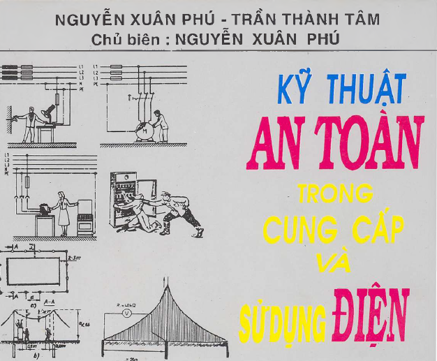 Kỹ thuật an toàn trong cung cấp và sử dụng điện