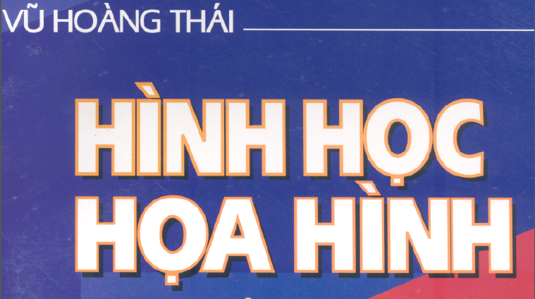 Hình học họa hình (Vũ Hoàng Thái 2005)