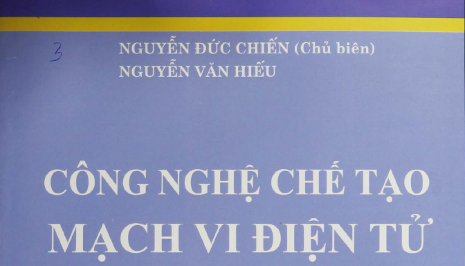 Công nghệ chế tạo mạch vi điện tử