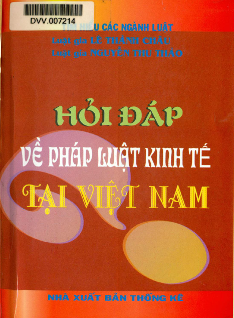 Hỏi đáp về pháp luật kinh tế tại Việt Nam