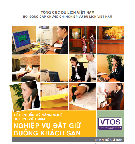 Tiêu chuẩn kỹ năng nghề du lịch Việt Nam: Nghiệp vụ đặt giữ buồng khách sạn