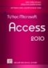 Tự học Microsoft Access 2010