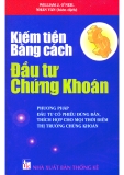 Kiếm tiền bằng cách đầu tư chứng khoáng